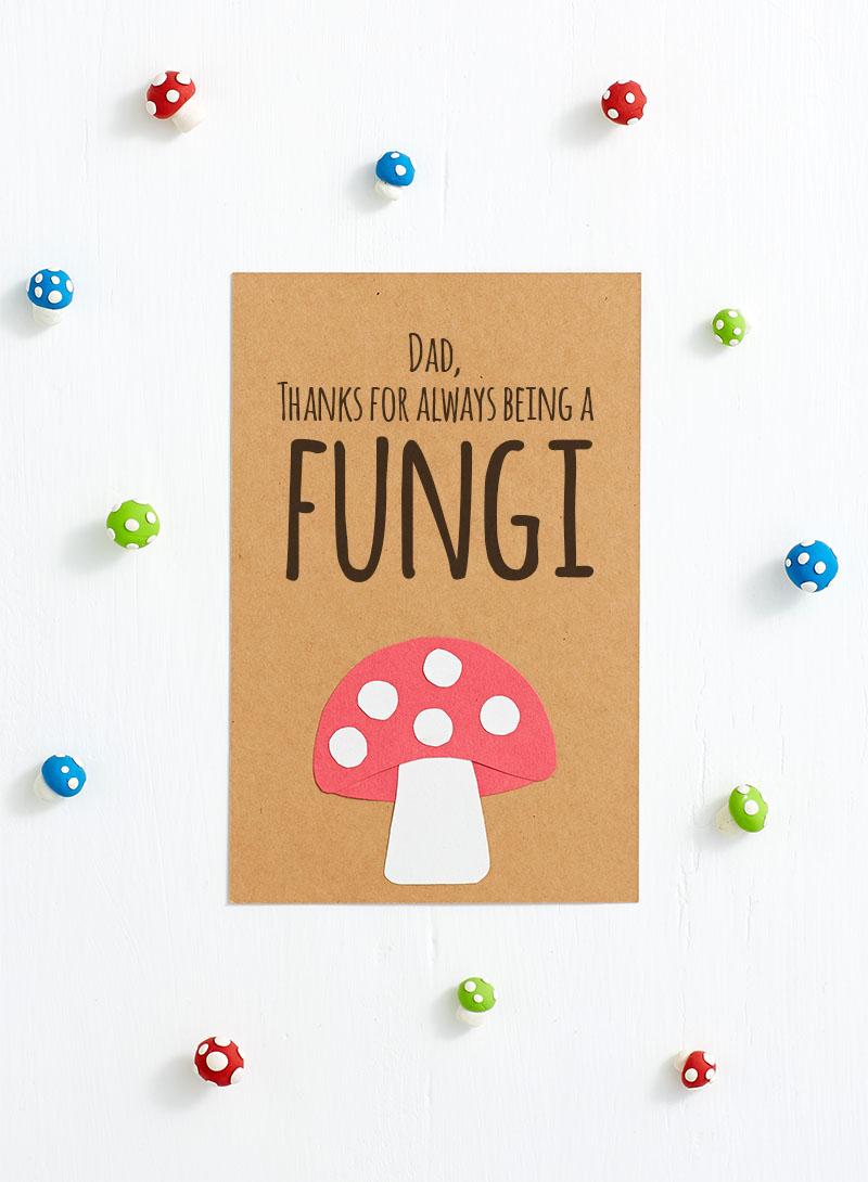 Funny Father's Day Cards For Dad   Thanks for Being a Fungi